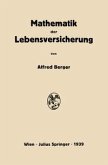 Mathematik der Lebensversicherung (eBook, PDF) Mathematik der Lebensversicherung (eBook, PDF)