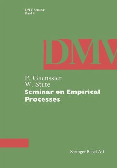 Seminar on Empirical Processes (eBook, PDF) - Gaenssler, P.; Stute