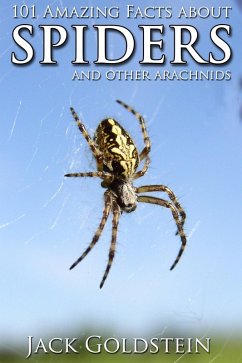 Cover 101 Amazing Facts about Spiders (eBook, PDF)