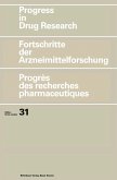 Progress in Drug Research/Fortschritte der Arzneimittelforschung/Progrès des recherches pharmaceutiques (eBook, PDF)