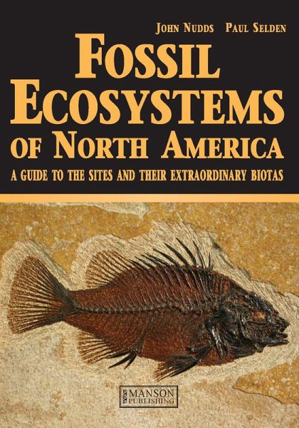 Fossil Ecosystems of North America (eBook, PDF) Fossil Ecosystems of North America (eBook, PDF)
