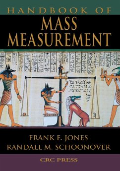 Handbook of Mass Measurement (eBook, PDF) - Jones, Frank E.; Schoonover, Randall M.