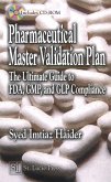 Pharmaceutical Master Validation Plan (eBook, PDF) Pharmaceutical Master Validation Plan (eBook, PDF)