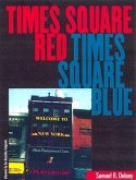 Times Square Red, Times Square Blue (eBook, PDF)