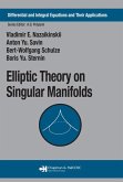 Elliptic Theory on Singular Manifolds (eBook, PDF)
