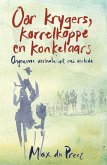 Oor krygers, korrelkoppe en konkelaars (eBook, PDF)