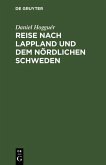Reise nach Lappland und dem nördlichen Schweden (eBook, PDF)