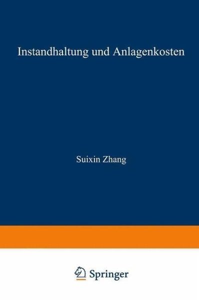 Instandhaltung und Anlagenkosten (eBook, PDF)