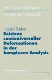 Existenz semiuniverseller Deformationen in der komplexen Analysis (eBook, PDF)