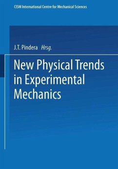 New Physical Trends in Experimental Mechanics (eBook, PDF)