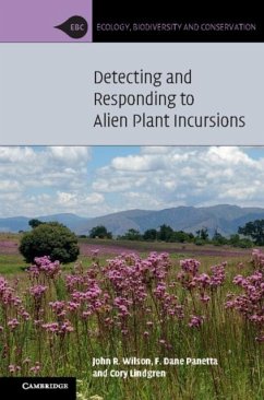 Detecting and Responding to Alien Plant Incursions (eBook, PDF) - Wilson, John R.