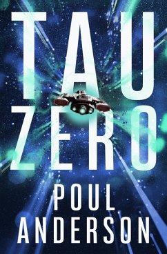 Tau Zero (eBook, ePUB) - Anderson, Poul