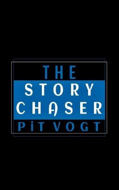 The Story Chaser