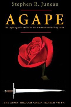 AGAPE- Part A - Juneau, Stephen R