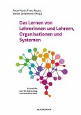 Das Lernen von Lehrerinnen und Lehrern, Organisationen und Systemen