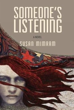 Someone's Listening - Mimram, Susan