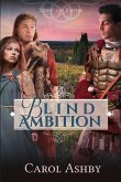 Blind Ambition