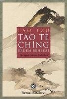 Tao The Ching - Erdem Rehberi - Tzu, Lao