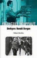 Francois Truffaut - Bergan, Ronald