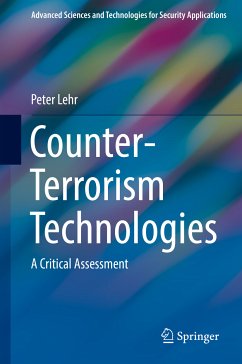 Counter-Terrorism Technologies (eBook, PDF) - Lehr, Peter