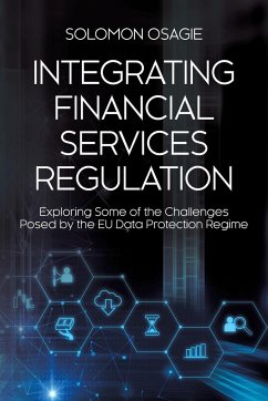 Integrating Financial Services Regulation - Osagie, Solomon
