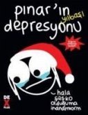 Pinarin Yilbasi Depresyonu