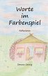 Worte im Farbenspiel - Bild 1