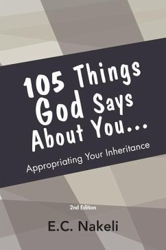105 Things God Says About You - Nakeli, E. C.