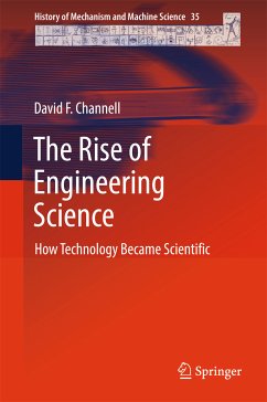 The Rise of Engineering Science (eBook, PDF) - Channell, David F.