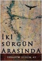 Cover Iki Sürgün Arasinda