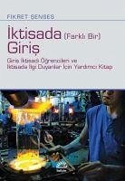 Iktisada Farkli Bir Giris - Senses, Fikret