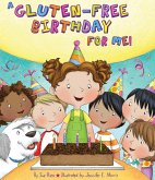 Gluten-Free Birthdy for Me! (eBook, PDF)