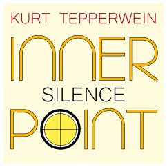 Inner Point - Silence (MP3-Download) - Tepperwein, Kurt