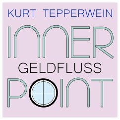 Inner Point - Geldfluss (MP3-Download) - Tepperwein, Kurt