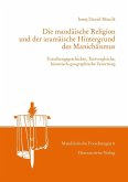 Die mandäische Religion und der aramäische Hintergrund des Manichäismus (eBook, PDF)