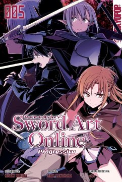 Sword Art Online - Progressive Bd.5 (eBook, PDF) - Kawahara, Reki; Homura, Kiseki
