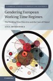 Gendering European Working Time Regimes (eBook, PDF)