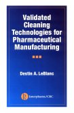 Validated Cleaning Technologies for Pharmaceutical Manufacturing (eBook, PDF)