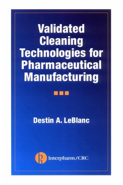 Cover Validated Cleaning Technologies for Pharmaceutical Manufacturing (eBook, PDF)