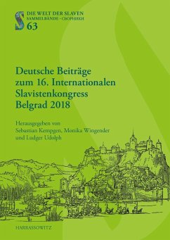 Deutsche Beitra¨ge zum 16. Internationalen Slavistenkongress Belgrad 2018 (eBook, PDF)