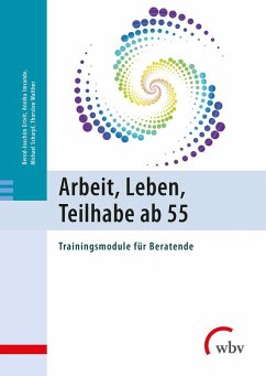 Arbeit, Leben, Teilhabe ab 55 (eBook, PDF) - Ertelt, Bernd-Joachim; Imsande, Annika; Scharpf, Michael; Walther, Thorsten