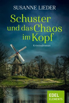 Schuster und das Chaos im Kopf (eBook, ePUB) - Lieder, Susanne