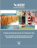 Predicting the Remaining Economic Life of Wastewater Pipes (eBook, PDF)