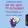 Wie viel wiegt ein Instagram?... - Bild 1