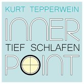 Inner Point - Tief Schlafen (MP3-Download)