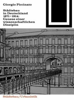 Städtebau in Deutschland 1871-1914 (eBook, PDF) - Piccinato, Georgio