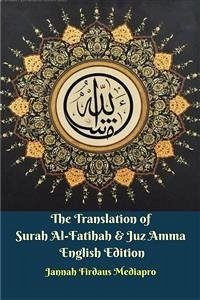 The Translation of Surah Al-Fatihah & Juz Amma English Edition (fixed-layout eBook, ePUB) - Firdaus Mediapro, Jannah