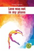 Love was not in my plans (eBook, ePUB)