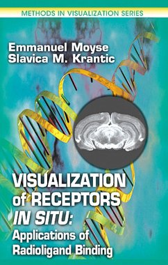 Visualization of Receptors In Situ (eBook, PDF) - Moyse, Emmanuel; Krantic, Slavica M