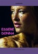 Essere Donna (eBook, ePUB) - Bild 1